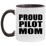 Proud Pilot Mom - 11oz Accent Mug Black