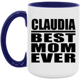 Claudia Best Mom Ever - 15oz Accent Mug Purple