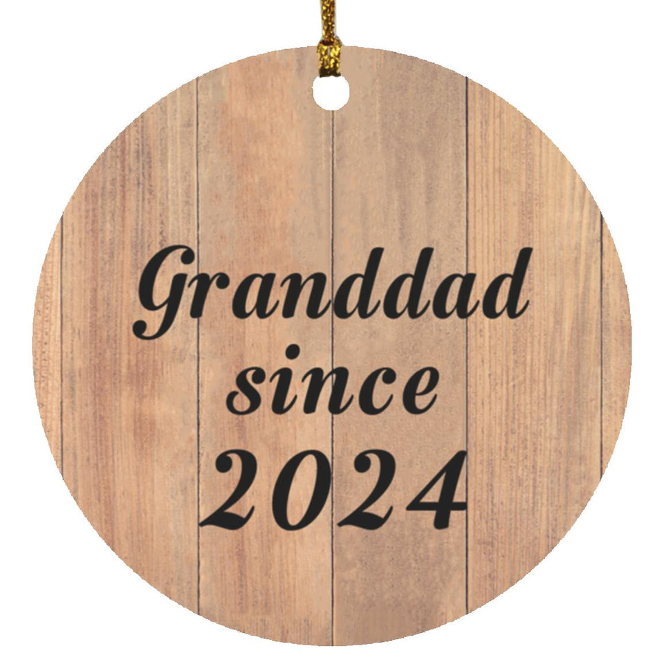 Granddad Since 2024 - Circle Ornament C