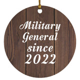 Military General Since 2022 - Circle Ornament D