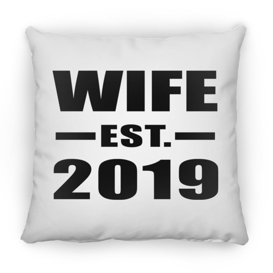 Wife Established EST. 2019 - Throw Pillow