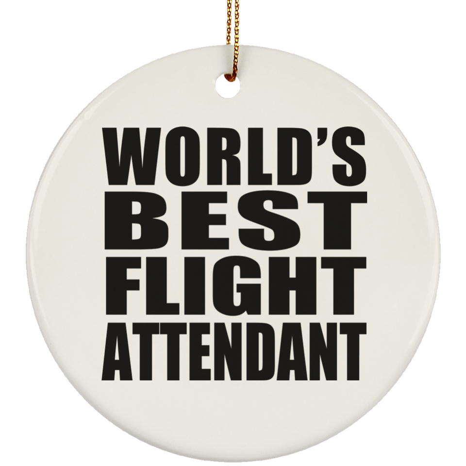 World's Best Flight Attendant - Circle Ornament