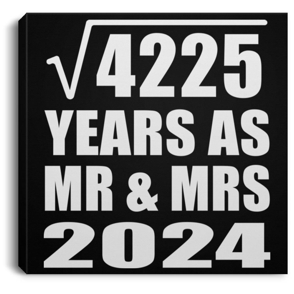 65th Anniversary Square Root of 4225 Years As Mr & Mrs 2024 - Canvas Square