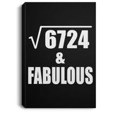 82nd Birthday Square Root of 6724 & Fabulous - Canvas Portrait