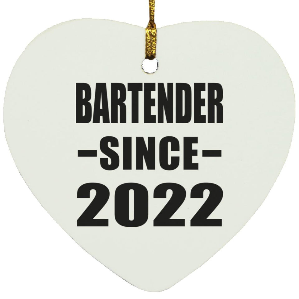 Bartender Since 2022 - Heart Ornament