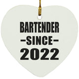 Bartender Since 2022 - Heart Ornament