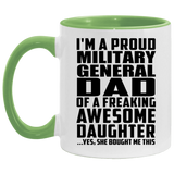 Proud Military General Dad Of Awesome Daughter - 11oz Accent Mug Green