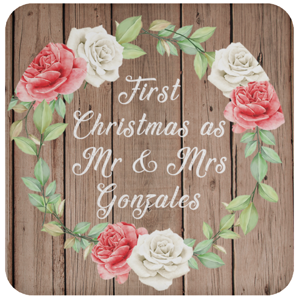 First Christmas As Mr & Mrs Gonzales - Drink Coaster B