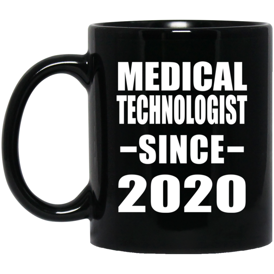 Medical Technologist Since 2020 - 11oz Coffee Mug