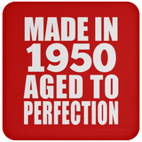 74th Birthday Made In 1950 Aged to Perfection - Drink Coaster