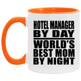 Hotel Manager By Day World's Best Mom By Night - 11oz Accent Mug Orange