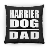 Harrier Dog Dad - Throw Pillow Black