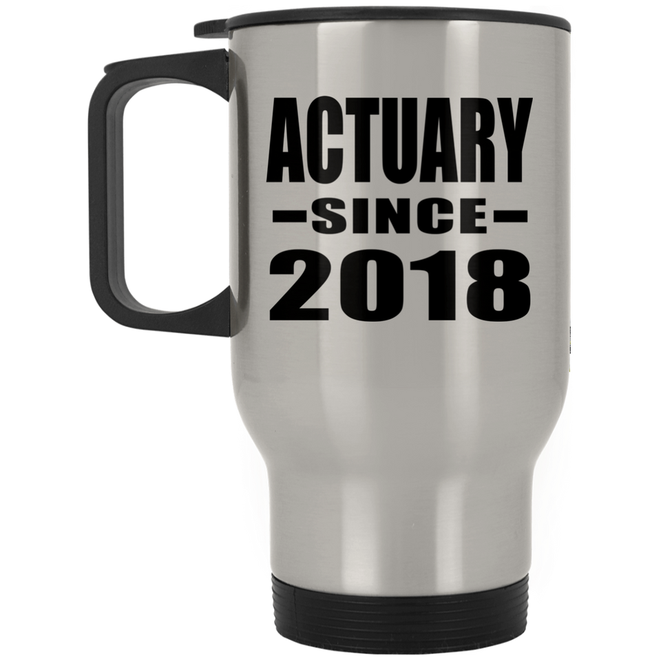 Actuary Since 2018 - Silver Travel Mug