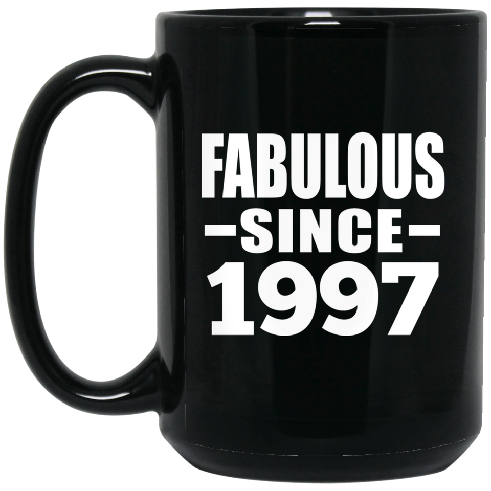 27th Birthday Fabulous Since 1997 - 15 Oz Coffee Mug Black