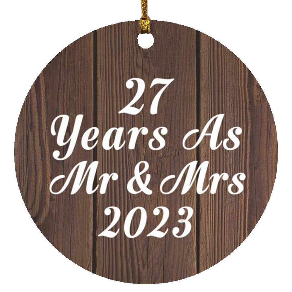 27th Anniversary 27 Years As Mr & Mrs 2023 - Circle Ornament D