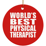 World's Best Physical Therapist - Circle Ornament