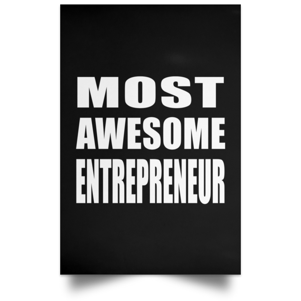 Most Awesome Entrepreneur - Poster Portrait