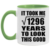36th Birthday Took Square Root of 1296 Years To Look Good - 11oz Accent Mug Green