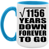 34th Anniversary Square Root of 1156 Years Down Forever To Go - 15oz Accent Mug Blue