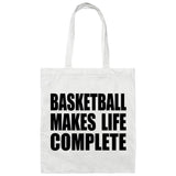 Basketball Makes Life Complete - Tote Bag White