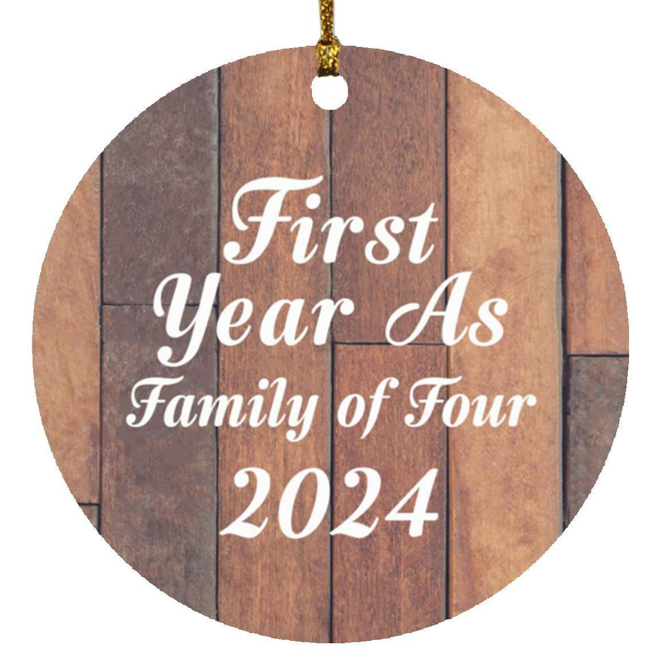 First Year As Family Of Four 2024 - Circle Ornament E