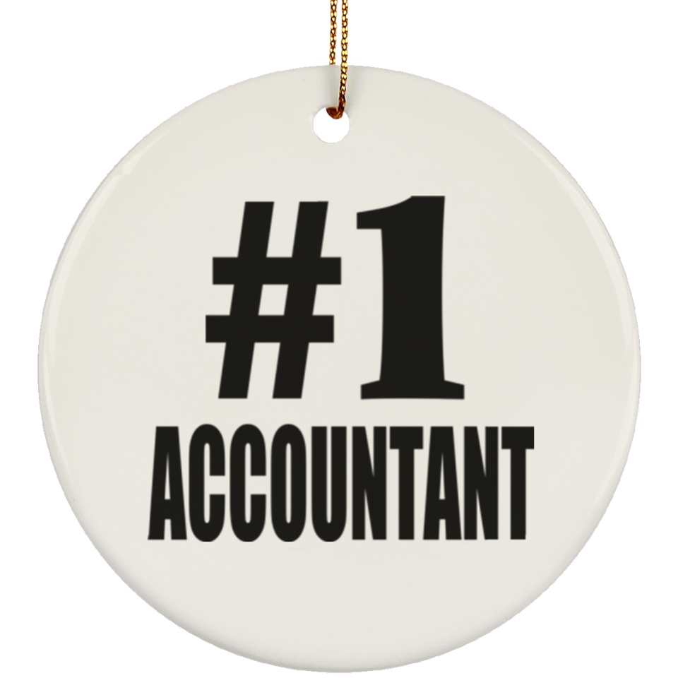 Number One #1 Accountant - Circle Ornament