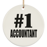Number One #1 Accountant - Circle Ornament