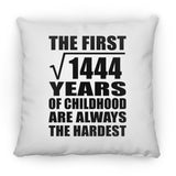 38th Birthday Square Root of 1444 Years of Childhood - Throw Pillow