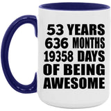 53rd Birthday 53 Years 636 Months 19358 Days Of Awesome - 15oz Accent Mug Purple