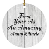 First Year As An Amazing Aunty & Uncle - Circle Ornament F