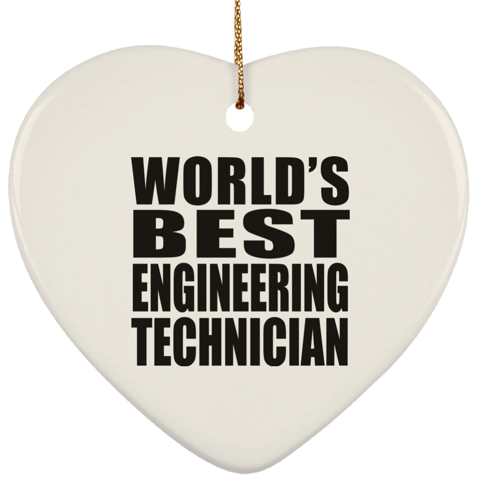World's Best Engineering Technician - Heart Ornament