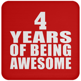 4th Birthday 4 Years Of Being Awesome - Drink Coaster