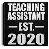 Teaching Assistant Established EST. 2020 - Canvas Square