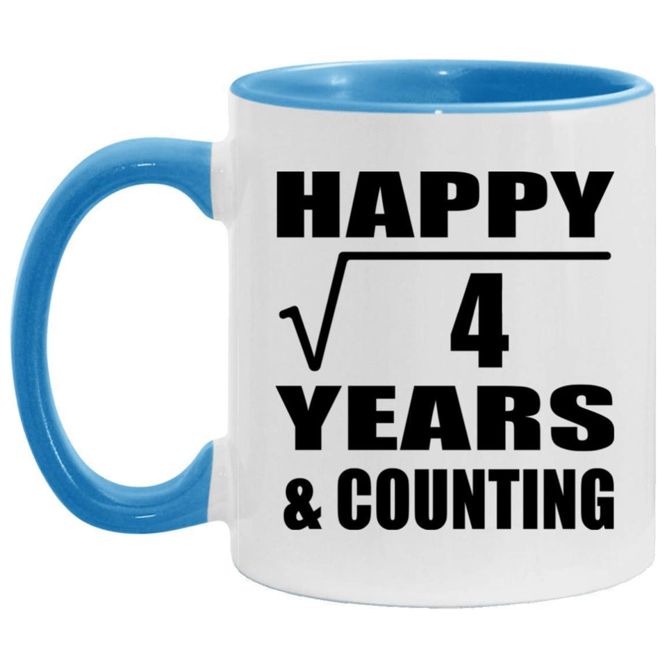Happy 2nd Anniversary Square Root of 4 Years & Counting - 11oz Accent Mug Blue