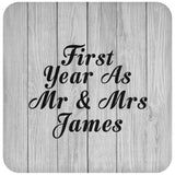 First Year As Mr & Mrs James - Drink Coaster F