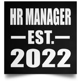 HR Manager Established EST. 2022 - Poster Square