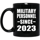 Military Personnel Since 2023 - 11oz Coffee Mug Black