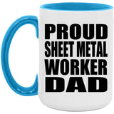 Proud Sheet Metal Worker Dad - 15oz Accent Mug Blue