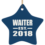 Waiter Established EST. 2018 - Star Ornament