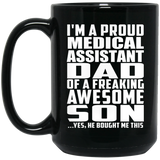Proud Medical Assistant Dad Of Awesome Son - 15 Oz Coffee Mug