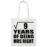 3rd Anniversary Square Root of 9 Years of Being Mrs Right - Tote Bag White