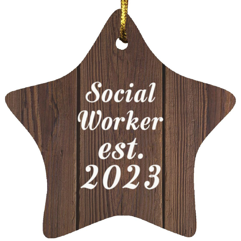 Social Worker Established Est. 2023 - Star Ornament D