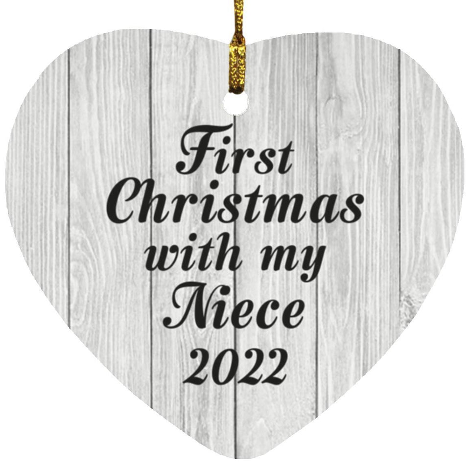 First Christmas With My Niece 2022 - Heart Ornament F