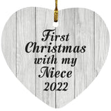 First Christmas With My Niece 2022 - Heart Ornament F