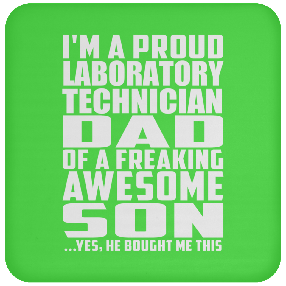 Proud Laboratory Technician Dad Of Awesome Son - Drink Coaster