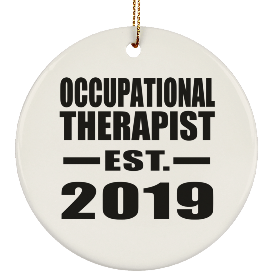 Occupational Therapist Established EST. 2019 - Circle Ornament