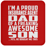 Proud Insurance Agent Dad Of Awesome Son - Drink Coaster