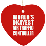 World's Okayest Air Traffic Controller - Heart Ornament