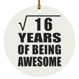 4th Birthday Square Root of 16 Years of Being Awesome - Circle Ornament