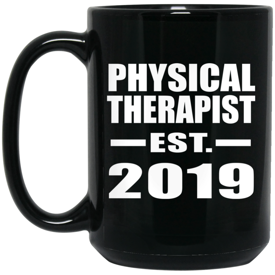 Physical Therapist Established EST. 2019 - 15oz Coffee Mug Black